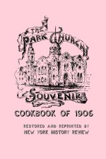 Park Church Souvenir Cookbook of 1906