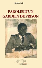 Paroles d'un gardien de prison