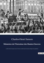 Memoires de l'Executeur des Hautes-Oeuvres