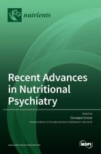 Recent Advances in Nutritional Psychiatry