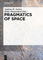 Pragmatics of Space