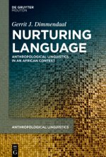 Nurturing Language