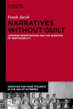 Narratives Without Guilt
