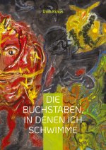 Buchstaben, in denen ich schwimme