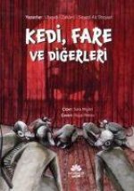 Kedi, Fare ve Digerleri