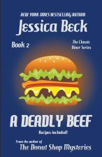 Deadly Beef