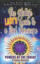 Midlife Lady's Guide to a Bad Horoscope