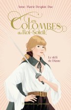 Les Colombes du Roi-Soleil