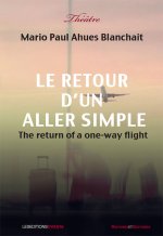 Le retour d'un aller simple