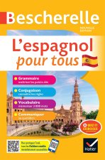 Bescherelle L'espagnol pour tous - nouvelle édition