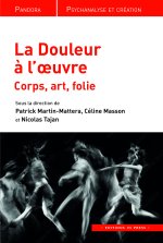 Le douleur à l'oeuvre