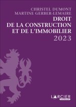 Recueil Droit de la construction et de l'immobilier 2023