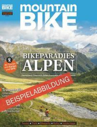 mountainBIKE - Sonderheft Alpen 03/22