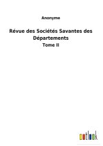 Revue des Societes Savantes des Departements