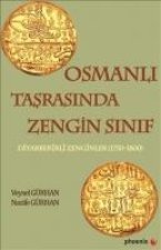 Osmanli Tasrasinda Zengin Sinif