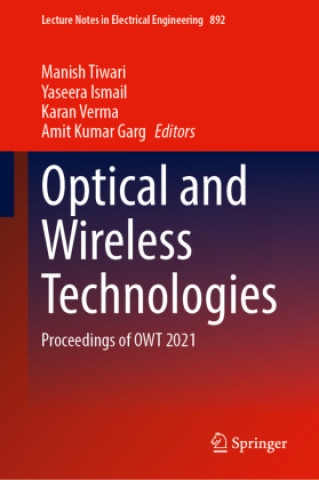 Optical and Wireless Technologies