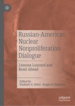 Russian-American Nuclear Nonproliferation Dialogue