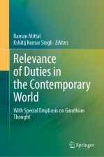 Relevance of Duties in the Contemporary World