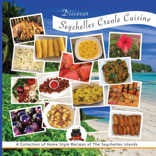 Discover Seychelles Creole Cuisine