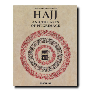 Hajj and the arts of Pilgrimage