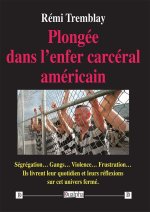 Plongée dans l'enfer carcéral américain