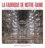LA FABRIQUE DE NOTRE DAME 3