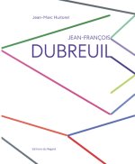 Jean François Dubreuil Leurres et Bonheurs d'un peintre Conceptuel