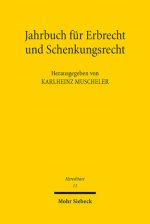 Jahrbuch fur Erbrecht und Schenkungsrecht