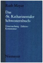 Das 'Sankt Katharinentaler Schwesternbuch'