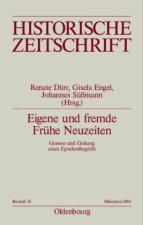 Eigene und fremde Frühe Neuzeiten