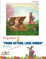 Ozzy Hase's Frohe Ostern, liebe Kinder - Buchlein