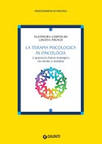 terapia psicologica in oncologia. L'approccio breve strategico tra mente e malattia