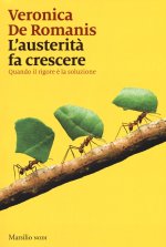 austerità fa crescere. Quando il rigore è la soluzione