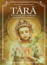 Tara. Il femminile nella tradizione buddhista indo-tibetana