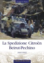 spedizione Citroën Beirut-Pechino 1931-1932