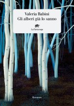alberi già lo sanno