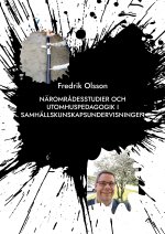 Naromradesstudier och utomhuspedagogik i samhallskunskapsundervisningen