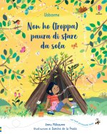 Non ho (troppa) paura di stare da sola. Prime emozioni