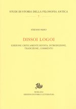 Dissoi logoi. Edizione criticamente rivista, introduzione, traduzione, commento