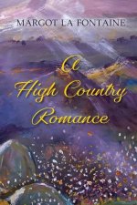High Country Romance