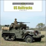 US Half-Tracks: In World War II
