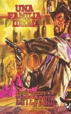 familia ideal (Coleccion Oeste)