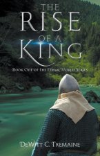 Rise of a King