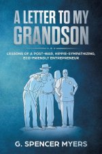 Letter to My Grandson