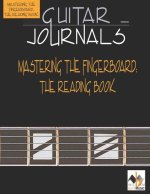 Guitar Journals-Mastering the Fingerboard