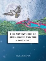 Adventures of Judy, Rosie & the Magic Coat
