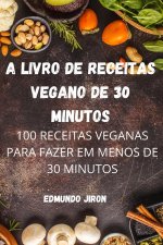 Livro de Receitas Vegano de 30 Minutos
