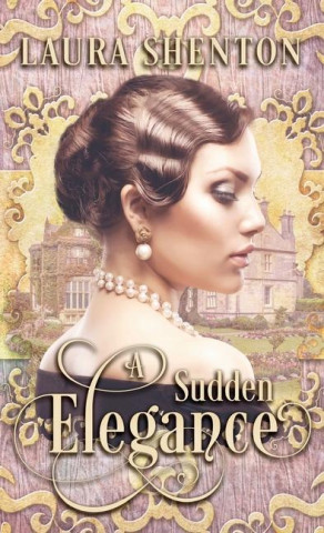 Sudden Elegance