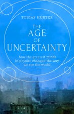 Age of Uncertainty