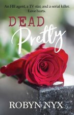 Dead Pretty